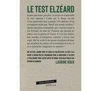 Le Test Elzéard - Laurine Roux - Julliard - broché - Essai