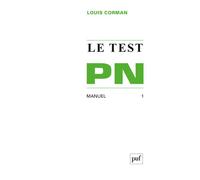 Le test PN. Tome 1 : Manuel - manuelTest P.N. Tome 1 - Louis Corman - Puf - Livre