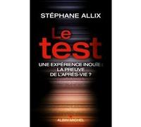 Le Test Stéphane Allix (Auteur)