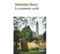 Le testament caché - Sebastian Barry - Gallimard - Poche - Roman