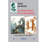 Le testament d’un Européen