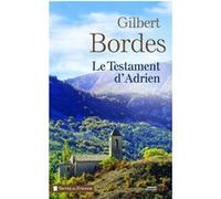Le Testament d'Adrien Gilbert Bordes (Auteur)
