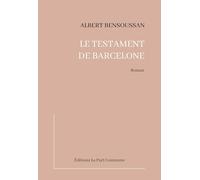 Le testament de Barcelone