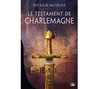 Le Testament de Charlemagne