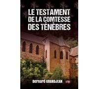 Le testament de la Comtesse des ténèbres