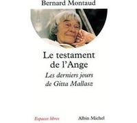 Le Testament de l'Ange Bernard Montaud (Auteur)