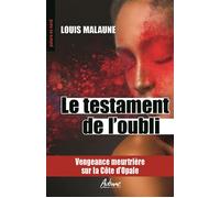 Le testament de l'oubli Vengeance meurtrière sur la Côte d’Opale - Louis Malaune - Aubane - Poche - Roman