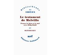 Le testament de Melville Olivier Rey (Auteur)