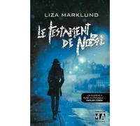 Le Testament de Nobel - Liza Marklund - Du Toucan Eds - broché - Roman