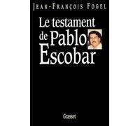 Le testament de Pablo Escobar