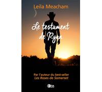 Le testament de Ryan: Par l'auteur du best-seller Les Roses de Somerset