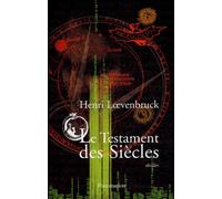 Le Testament des siècles
