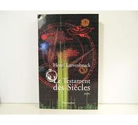 Le Testament des siècles Henri Loevenbruck (Auteur)