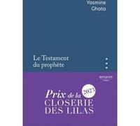 Le Testament du prophète - Prix de la Closerie des Lilas 2023