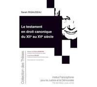 Le testament en droit canonique du XIIe au XVe siècle (Tome 208)