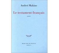 Le Testament Francais (French Edition) by Andrei Makine (1995-12-31)