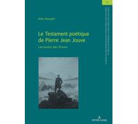 Le Testament Poétique De Pierre Jean Jouve