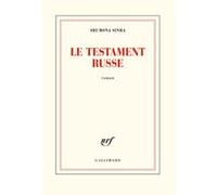 Le testament russe Shumona Sinha (Auteur)