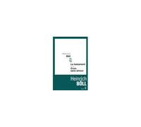 Le Testament Suivi de Croix sans amour - Heinrich Böll - Seuil - broché - Roman