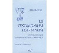 Le testimonium flavianum BARDET SERGE (Auteur)