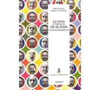 Le Texte À L'épreuve De La Folie Et De La Littérature
