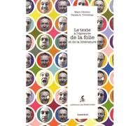 Le texte à l'épreuve de la folie et de la littérature - Décimo Tremblay - Presses Du Reel - broché - Essai