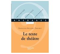 Le texte du théâtre – Hachette Pratique