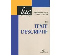 Le texte descriptif - Poétique historique et linguistique textuelle: Poétique historique et linguistique textuelle
