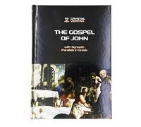 Le texte grec de Jean avec des parallèles synoptiques : un lecteur comparatif pour l'exégèse du Nouveau Testament et l'étude de la langue originale