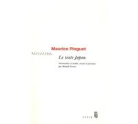 Le Texte Japon: Introuvables et inédits, réunis et présentés par Michaël Ferrier
