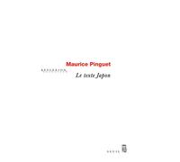 Le Texte Japon: Introuvables et inédits, réunis et présentés par Michaël Ferrier