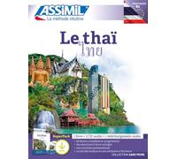 Sirikul Lithicharoenporn et Claude Berrouet – Le thaï – Superpack (téléchargement)