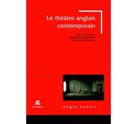 Le Théâtre anglais contemporain 1985-2005 - Pascal Aquien - Klincksieck - broché - Etude