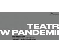 Le théâtre dans une pandémie