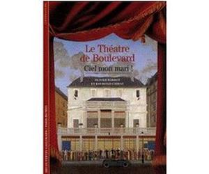 Le Théâtre de Boulevard Raymond Chirat (Auteur), Olivier Barrot (Auteur)