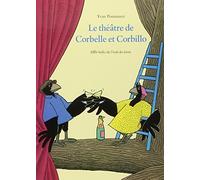 Le théâtre de Corbelle et Corbillo