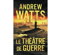 Le Théâtre de Guerre