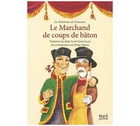 Le Théâtre De Guignol - Le Marchand De Coups De Bâton