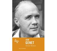 Le Théâtre de Jean Genet