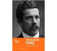 Le théâtre de John Millington Synge Françoise Morvan (Auteur)