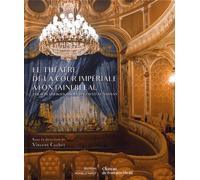 Le Théâtre De La Cour Impériale À Fontainebleau - Théâtre Cheikh Khalifa Bin Zayed Al Nahyan