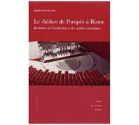Le Théâtre De Pompée À Rome - Restitution De LArchitecture Et Des Systèmes Mécaniques (1 Dvd)