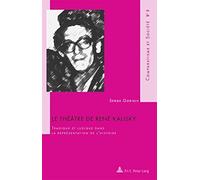 Le Théâtre De René Kalisky