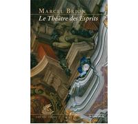 Le théâtre des esprits - Marcel Brion - La Tour Verte - broché - Roman