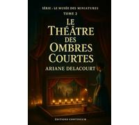 Le Théâtre des Ombres Courtes: cosy mystery petit bourg : des ombres à midi cachent une main