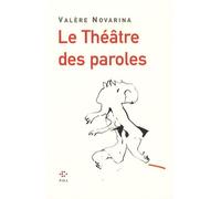 Le Théâtre des paroles