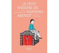 Le théâtre d'Hannah Arendt