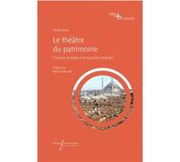Le théâtre du patrimoine Muriel Girard (Auteur)