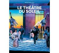 Le Théâtre du Soleil Béatrice Picon-Vallin (Auteur)