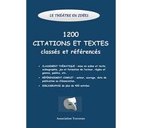 Le théâtre en idées -1200 citations et textes classés et référencés